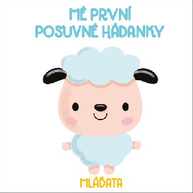 M prvn posuvn hdanky Mlata - YoYo Books