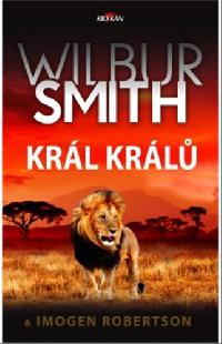 Král králů - Wilbur Smith