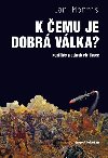 K emu je dobr vlka? - Ian Morris