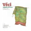 Vci naeho ivota - Petr Borkovec; Adriana Sklov
