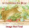 Christmas For Bear - Becker Bonny