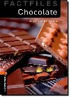 Level 2: Chocolate/Oxford Bookworms Library Factfiles - Hardy-Gould Janet