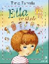 Ella ve kole - Timo Parvela; Magda Veverkov Hrnov