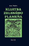 Kliatba zelenho plamea - Jozef Repko