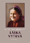 Láska vytrvá - Sabina Wurmbrandová