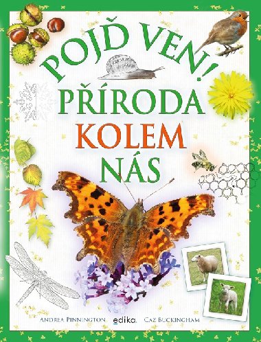 Poj ven! Proda kolem ns - Pinnington Andrea, Buckingham Caz