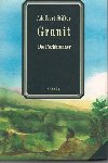 Granit - Adalbert Stifter