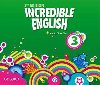 Incredible English: 3: Class Audio CDs (3 Discs) - kolektiv autor