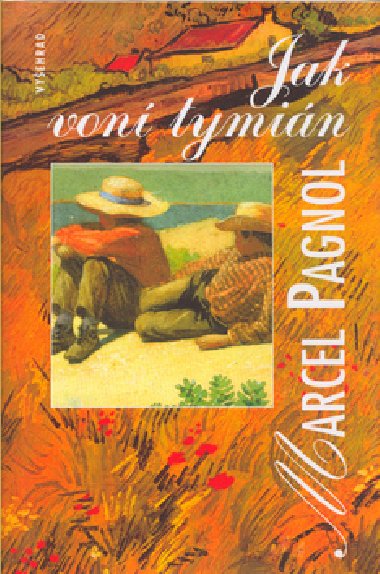 Jak von tymin - Marcel Pagnol