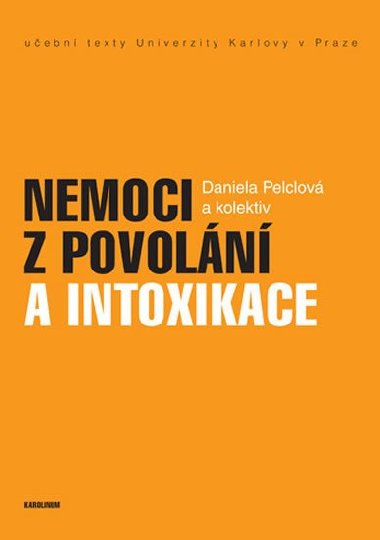 Nemoci z povoln a intoxikace - Pelclov Daniela