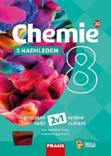 Chemie 8 s nadhledem 2v1 - Ivana Peliknov; Milan mdl; Pavel Doulk