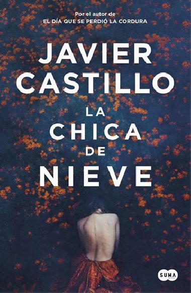 La Chica de Nieve - Castillo Javier