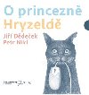 O princezn Hryzald - Ji Ddeek
