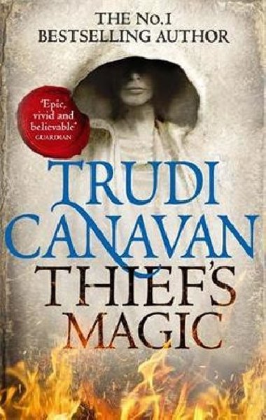 Thiefs Magic (Book 1 of Millenniums Rule) - Canavan Trudi