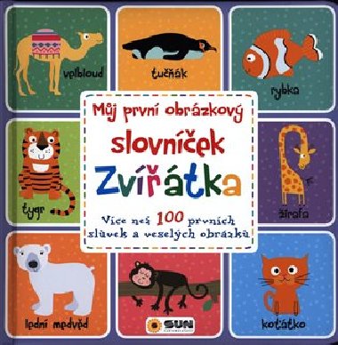 Mj prvn obrzkov slovnek - Zvtka - neuveden