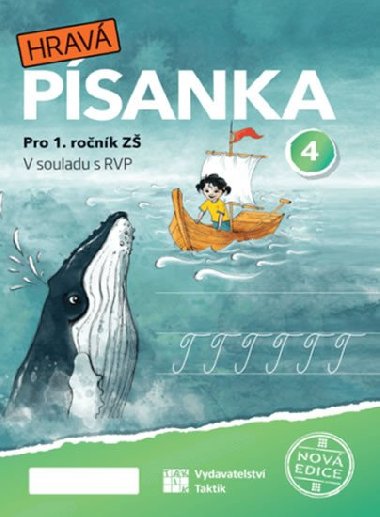 Hrav psanka pro 1.ronk - 4.dl - nov edice - Taktik