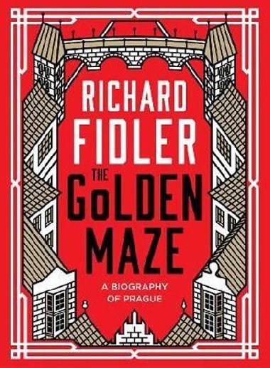 The Golden Maze - Fidler Richard