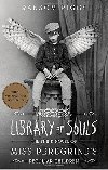 Library of Souls: The Third Novel of Miss Peregrines Peculiar Children - Riggs Ransom