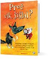 Pro vlk ilal? - Kovaov Eva