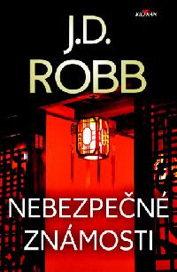 Nebezpen znmosti - J.D. Robb