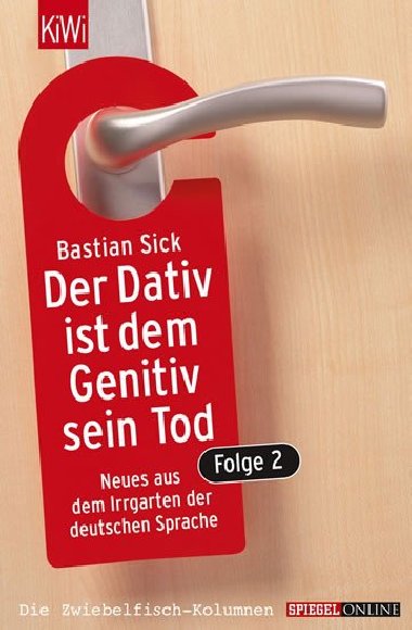 Der Dativ ist dem Genitiv sein Tod, Folge 2 - Sick Bastian