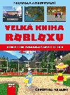 Velk kniha Robloxu - Christina Majaski
