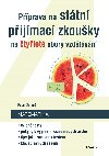 Pprava na sttn pijmac zkouky na tylet obory vzdlvn - Matematika - Pavel Zelen