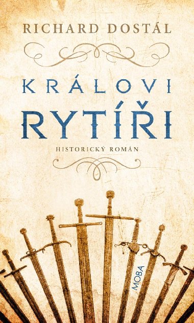 Krlovi ryti - Richard Dostl