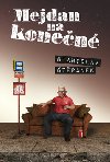 Mejdan na konen - Stanislav tpnek
