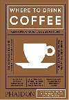 Where to Drink Coffee - Avidan Ross; Liz Clayton