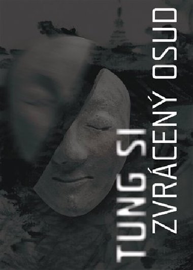 Zvrcen osud - Si Tung