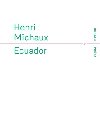 Ecuador - Henri Michaux