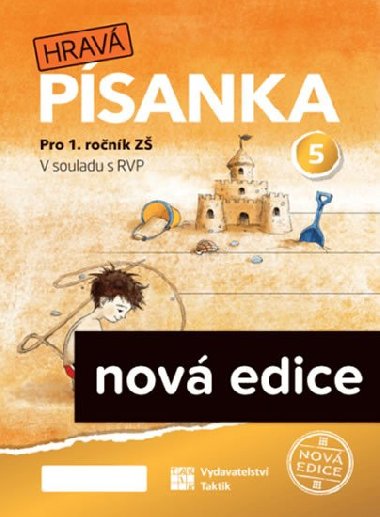 Hrav psanka pro 1.ronk - 5.dl - nov edice - neuveden