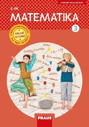 Matematika 3/2 - dle prof. Hejnho nov generace pracovn seit - Milan Hejn