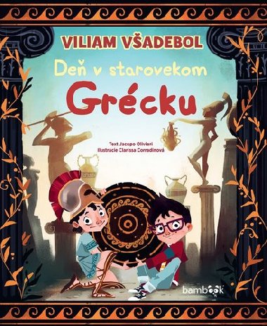 Viliam Vadebol De v starovekom Grcku - Jacopo Olivieri