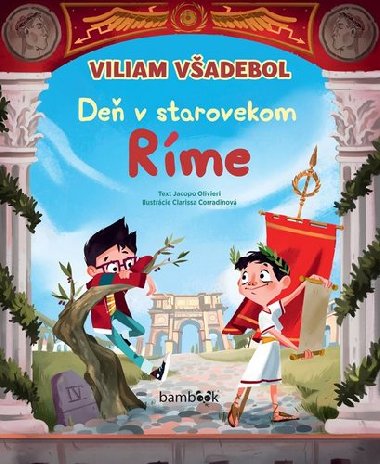 Viliam Vadebol De v starovekom Rme - Jacopo Olivieri