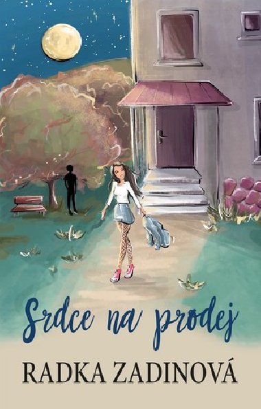 Srdce na prodej - Radka Zadinov