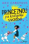 Princeznou na krlovsk svatb - Meg Cabotov