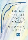 Praktick vcvik mylen - Rudolf Steiner