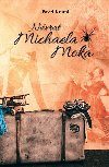 Nvrat Michaela Moka - Pavel Kraml