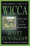 Wicca : A Guide for the Solitary Practitioner - Cunningham Scott