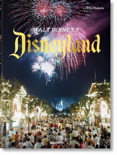 Walt Disneys Disneyland - Nichols Chris