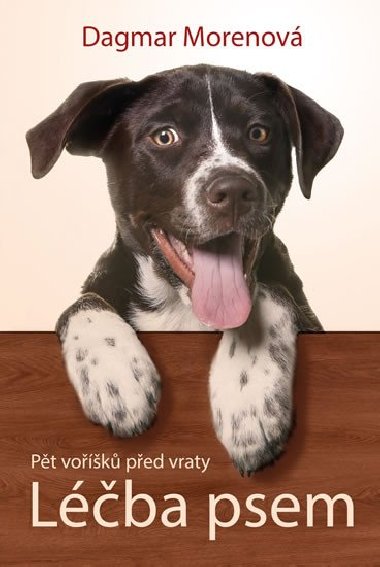 Lba psem - Pt vok ped vraty - Dagmar Morenov
