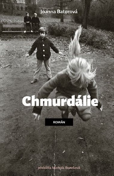 Chmurdlie - Batorov Joanna