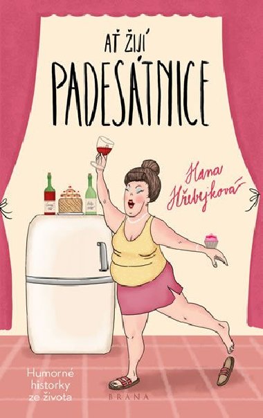 A ij padestnice - Hana Hebejkov