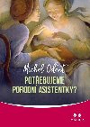 Potebujeme porodn asistentky? - Michel Odent