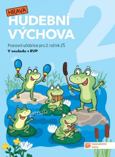 Hrav hudebn vchova 2 - pracovn uebnice - neuveden