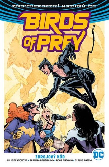 Birds of Prey 2 - Zdrojov kd - Julie Bensonov; Shawna Bensonov