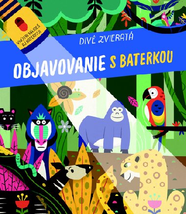 Objavovanie s baterkou Div zvierat - 
