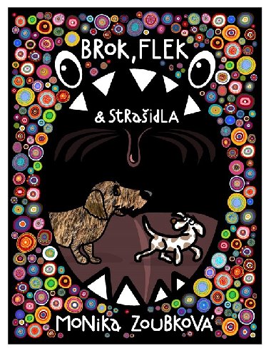 Brok, Flek a straidla - Zoubkov Monika